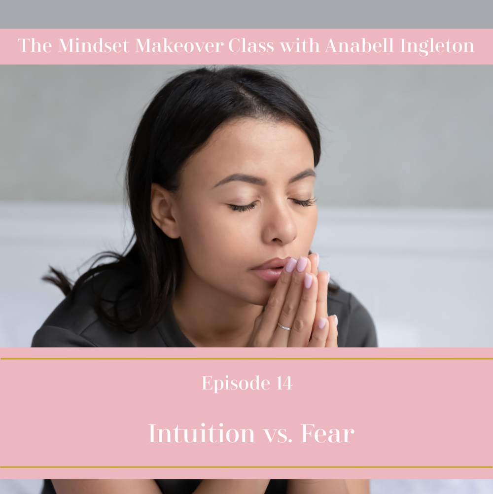 Podcast cover - 14 - intuition vs. fear.png