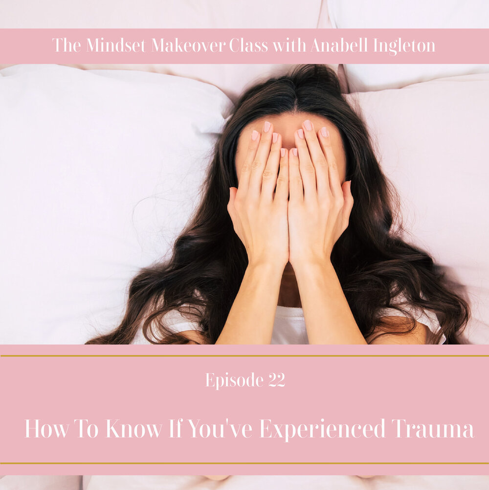 Podcast cover - 22 - how to know if you've experienced trauma.jpg